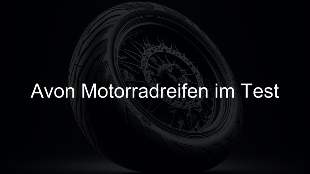 Avon Motorradreifen im Test